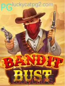 Descubra BanditBust: A Nova Sensação de LuckyCatPG
